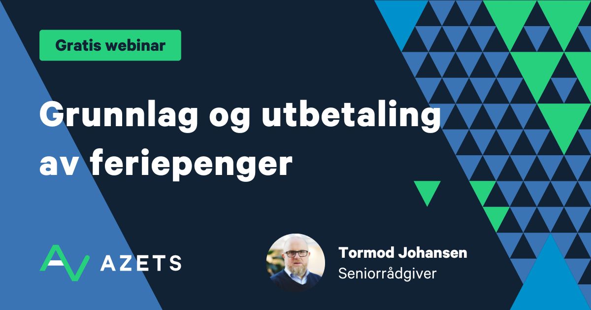 Gratis Webinar | Grunnlag Og Utbetaling Av Feriepenger